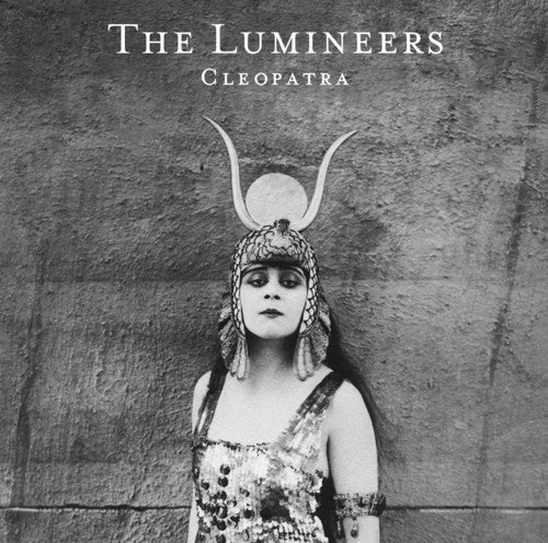 Lumineers, The "Cleopatra"