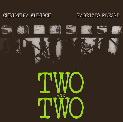 Kubisch, Christina, Fabrizio Plessi "Two And Two"