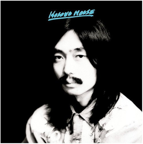 Hosono, Haruomi "Hosono House"