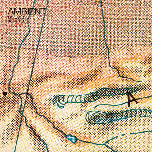 Eno, Brian "On Land Ambient 4"