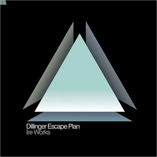 Dillinger Escape Plan "Ire Works"