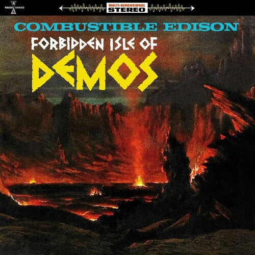 Combustible Edison "Forbidden Isle Of Demos"