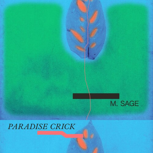 Sage, M. "Paradise Crick"