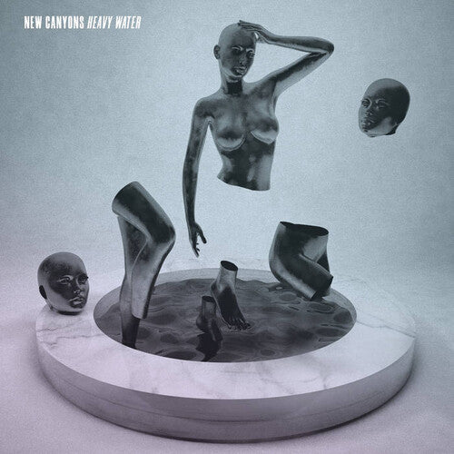 New Canyons "Heavy Water"