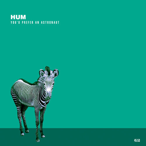 Hum "You'd Prefer An Astronaut" 2LP