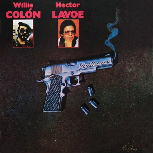 Colon, Willie / Hector Lavoe "Vigilante"