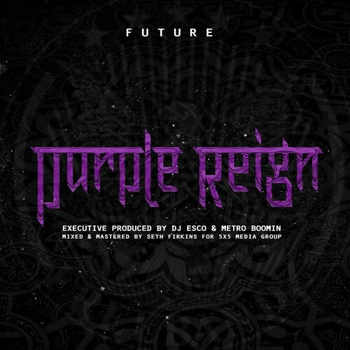 Future "Purple Reign"