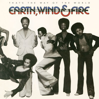 Earth, Wind & Fire "That's the Way of the World"