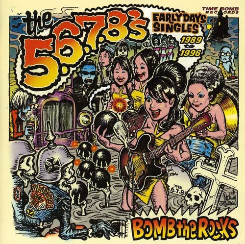5, 6, 7, 8's, The "Bomb the Rocks: Singles" 2LP