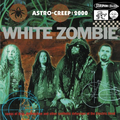 White Zombie "Astro Creep 2000"