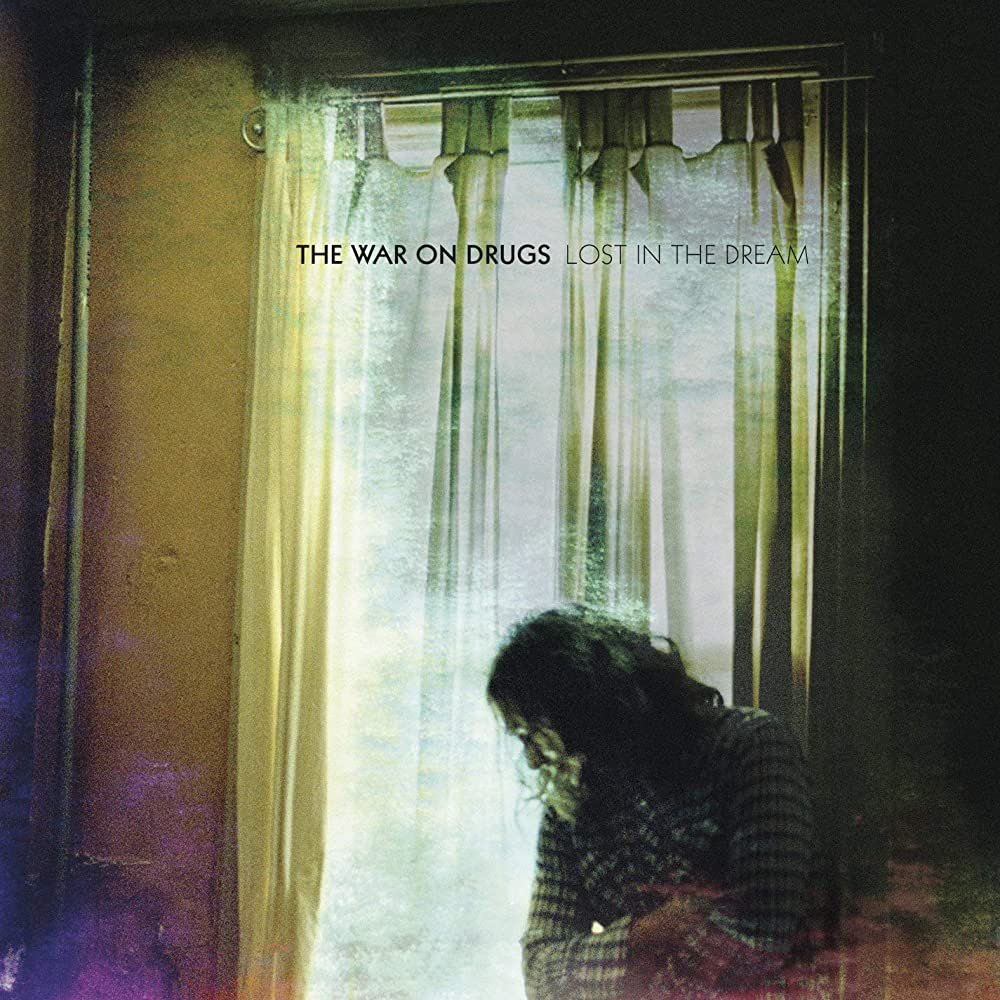 War on Drugs "Lost In The Dream"