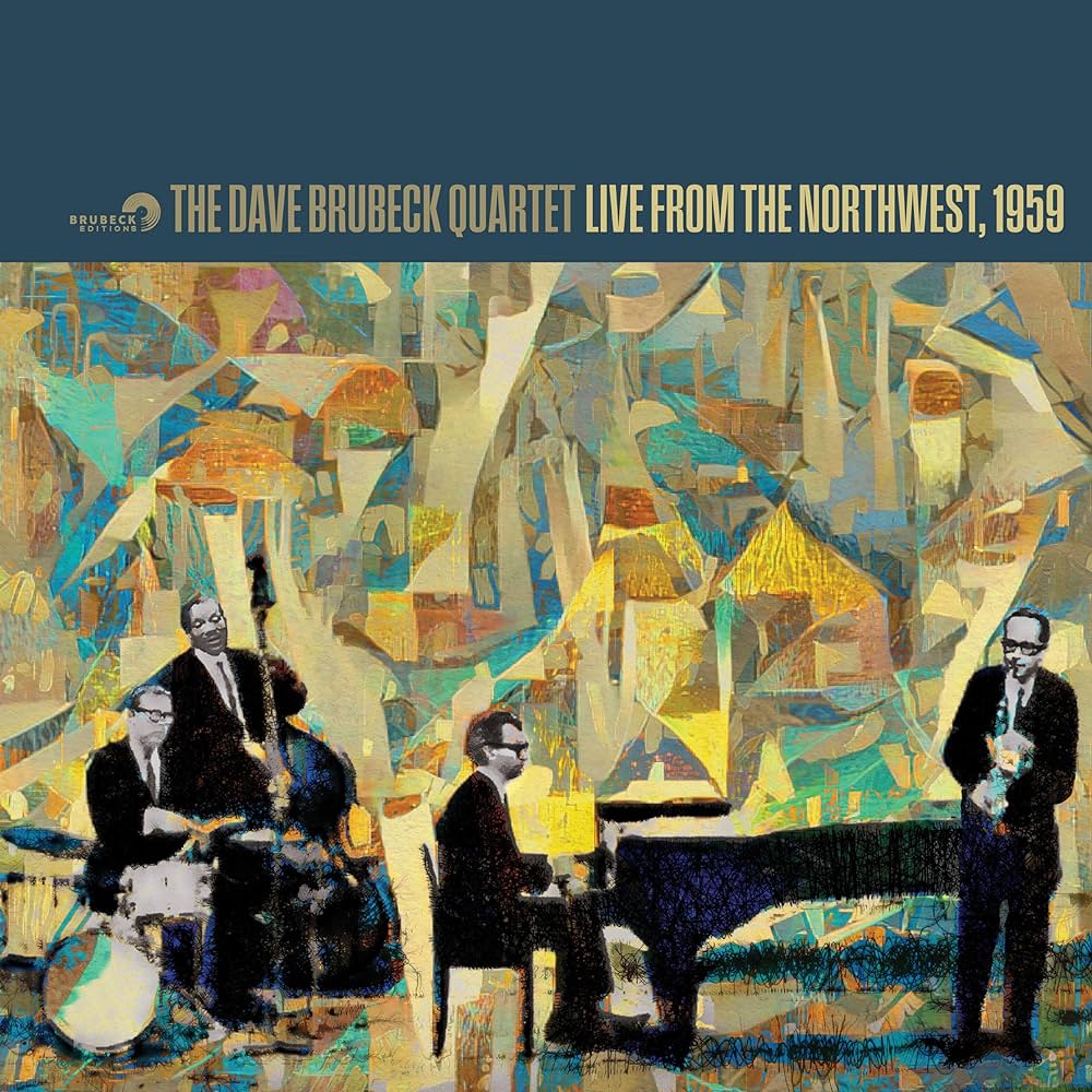 Dave Brubeck Quartet, The "Live From The Northwest, 1959"
