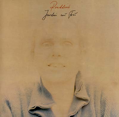 Roedelius "Jardin Au Fou"