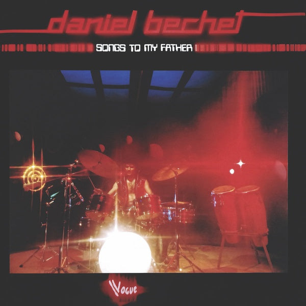Bechet, Daniel "Songs To My Father"
