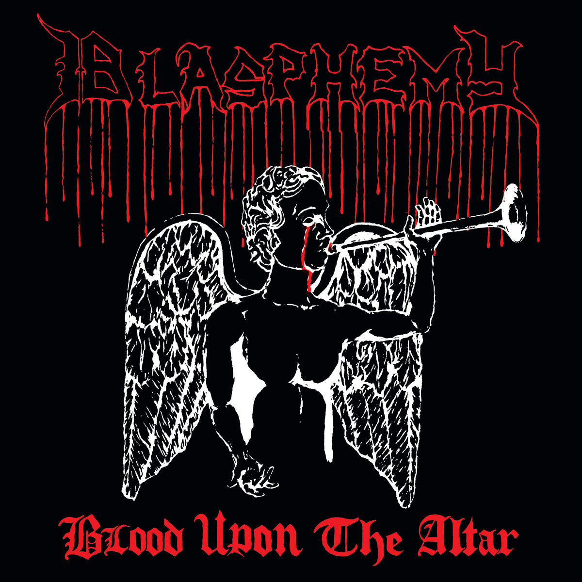 Blasphemy "Blood Upon the Altar"