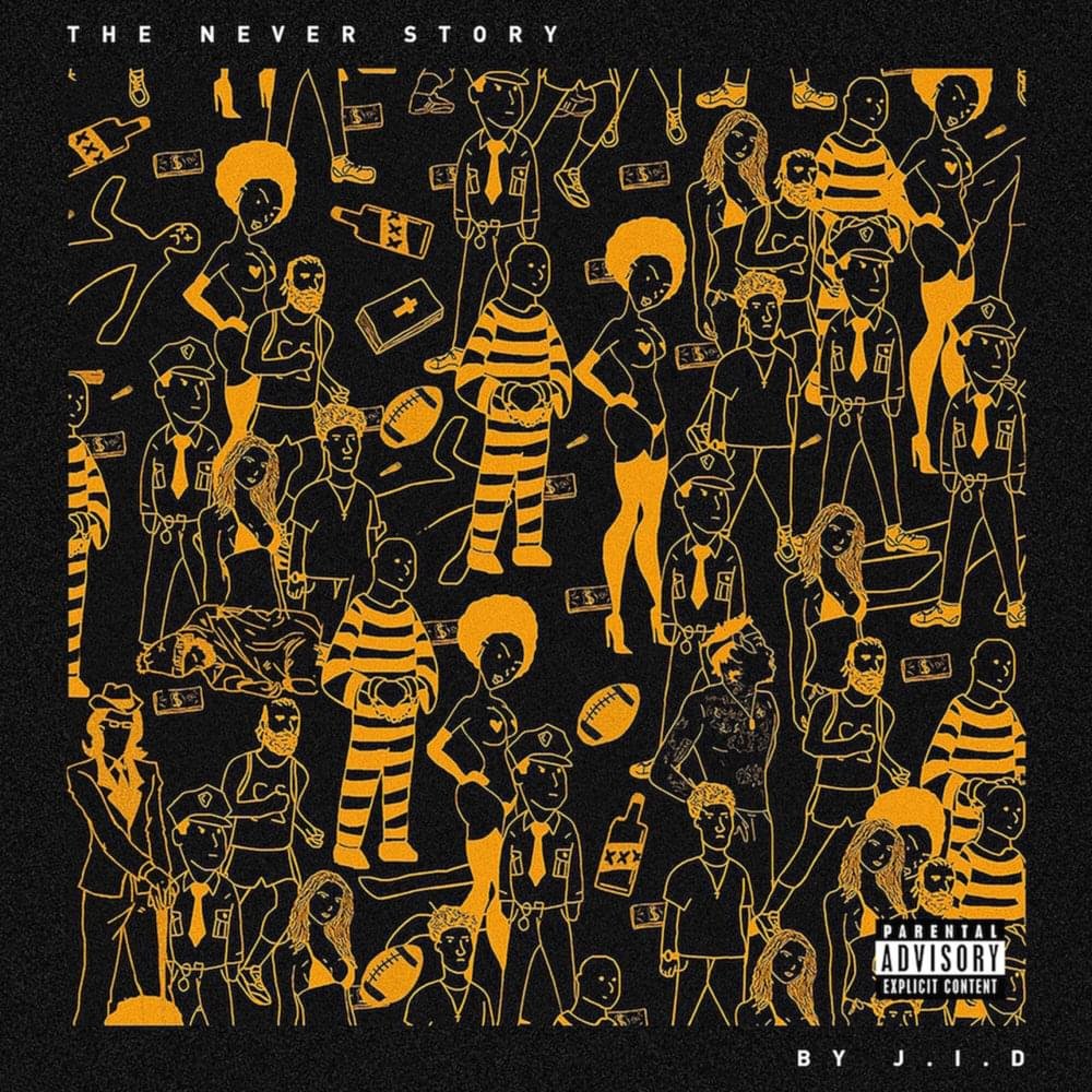 Jid "The Never Story"