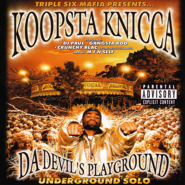 Koopsta Knicca "Da Devil's Playground"