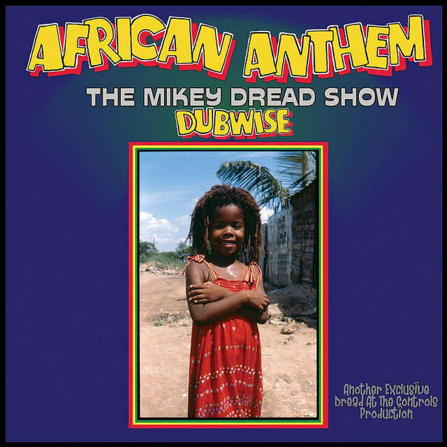 Dread, Mikey "African Anthem Dubwise"