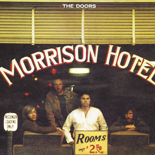 Doors, The "Morrison Hotel"