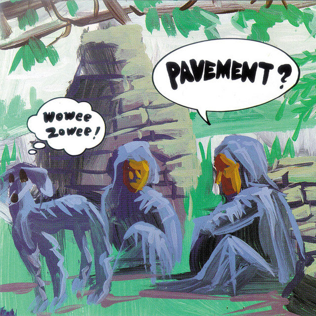 Pavement "Wowee Zowee" 2LP