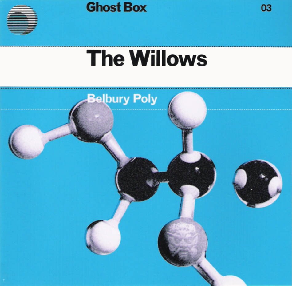 Belbury Poly "The Willows"