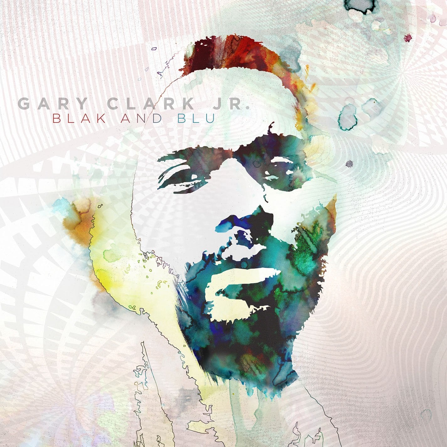 Clark, Gary Jr. "Blak And Blu"