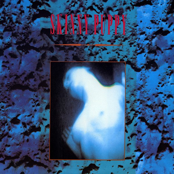 Skinny Puppy "Mind: The Perpetual Intercourse"