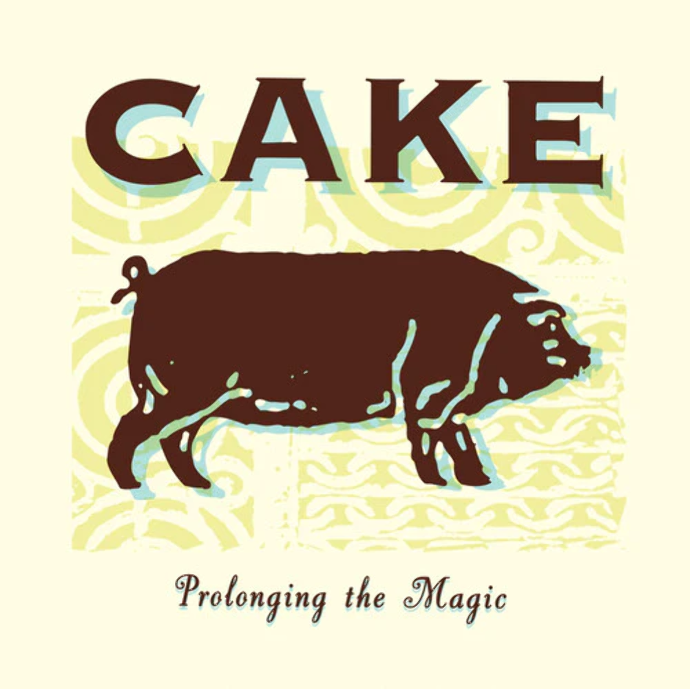 CAKE "Prolonging The Magic"