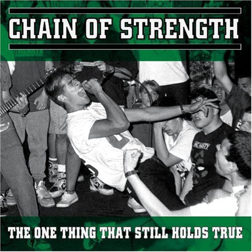 Chain of Strength "The One Thing That Still Holds True"