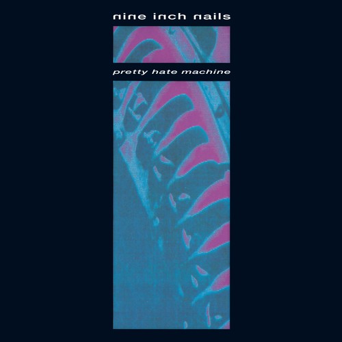 Nine Inch Nails "Pretty Hate Machine"