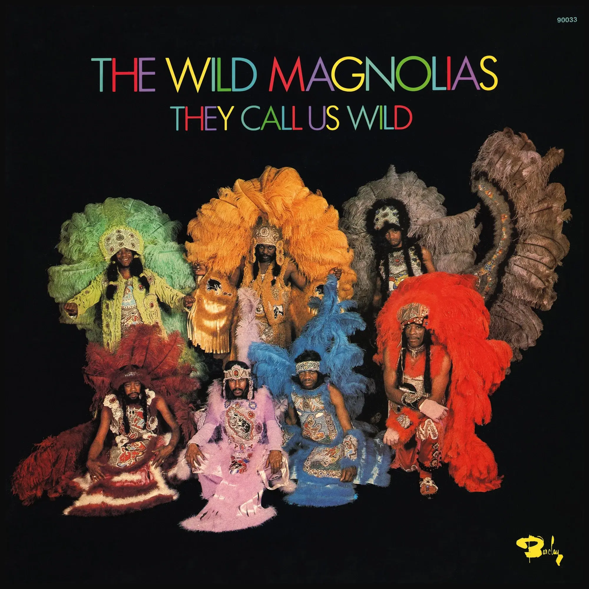 Wild Magnolias "They Call Us Wild" [Red Vinyl]