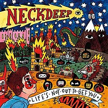 Neck Deep "Life's Not Out to Get You" [Red Vinyl]