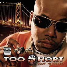 Too Short "Blow the Whistle"