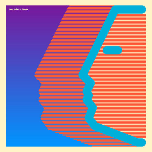 Com Truise "In Decay"