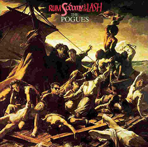 Pogues "Rum, Sodomy & the Lash"