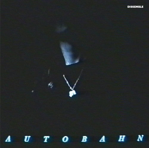 Autobahn "Dissemble"