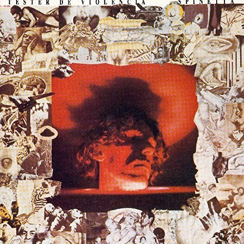 Spinetta, Luis Alberto "Tester de Violenca"