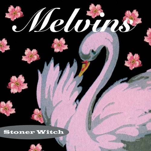 Melvins "Stoner Witch"