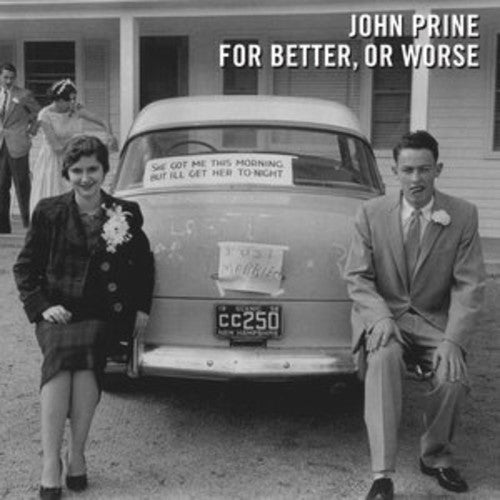 Prine, John "For Better, For Worse"