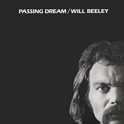 Beeley, William C "Passing Dream"