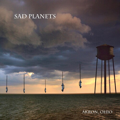 Sad Planets "Akron, Ohio"