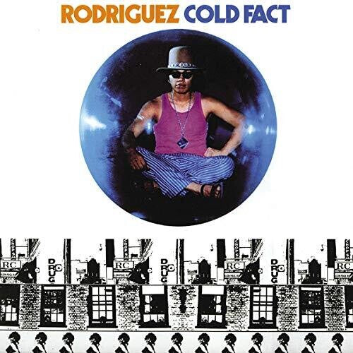 Rodriguez "Cold Fact"