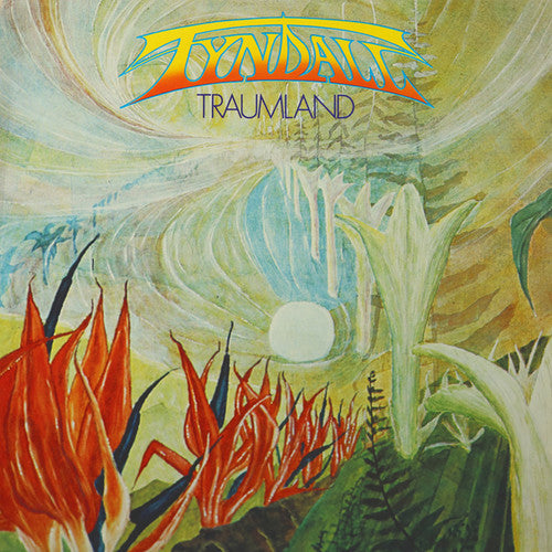 Tyndall "Traumland"