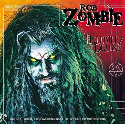 Zombie, Rob "Hellbilly Deluxe"