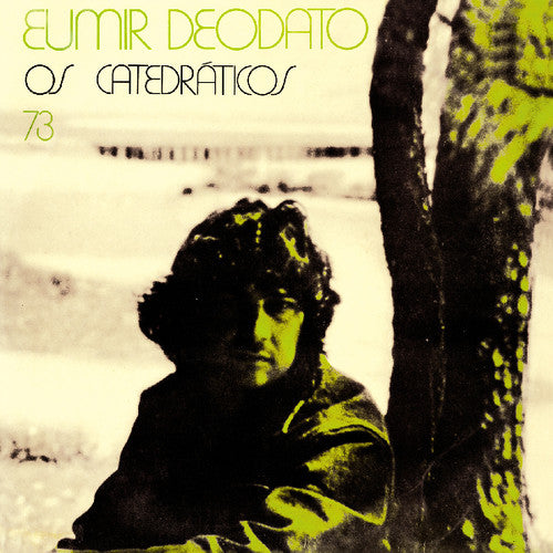 Deodato, Eumir "Os Catedraticos 73"