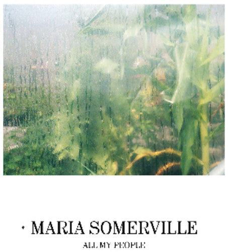 Somerville, Maria 'All My People"