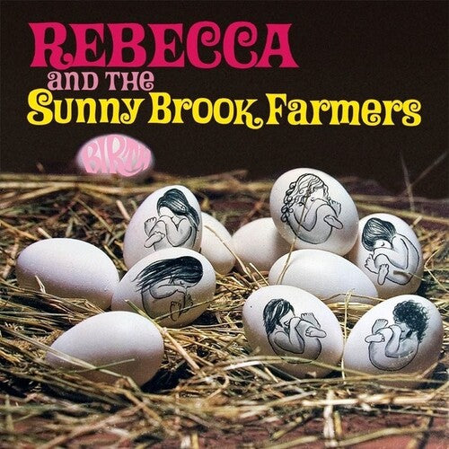 Rebecca and The Sunny Brook Farmers "Birth"