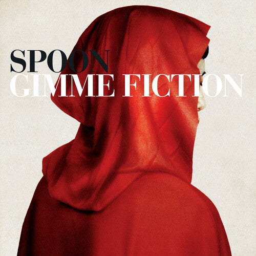 Spoon "Gimme Fiction"