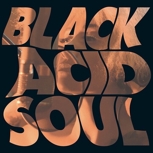 Lady Blackbird "Black Acid Soul"