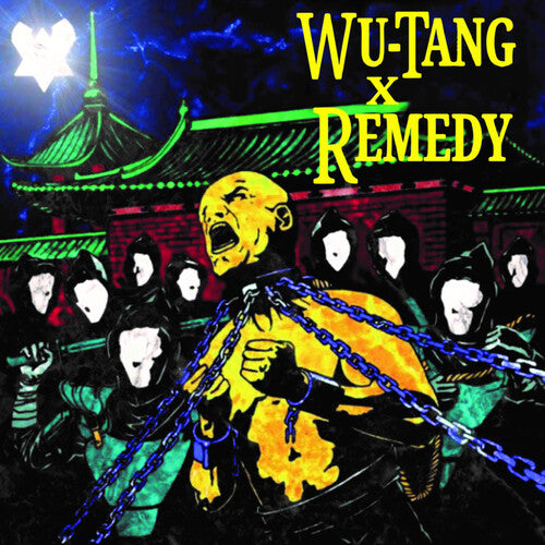 Wu-Tang Clan X Remedy "Wu-Tang X Remedy"